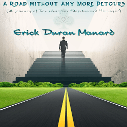 A Road without Any More Detours - Album #3 Click to Buy from Artist!
