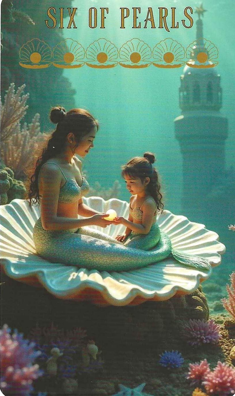 The Ocean Tarot- Six of Pearls