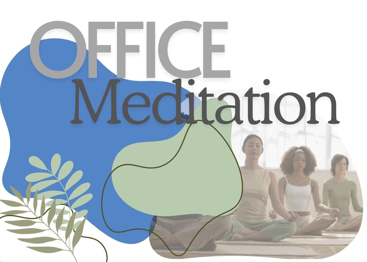 Office meditation with virtual and guided options