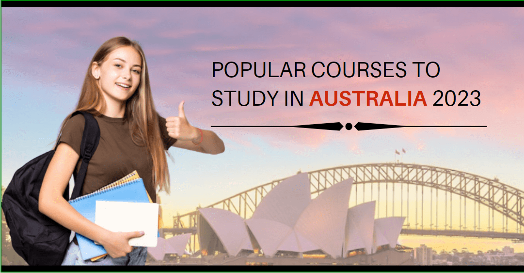 Popular Courses to Study in Australia 2023 - educati...