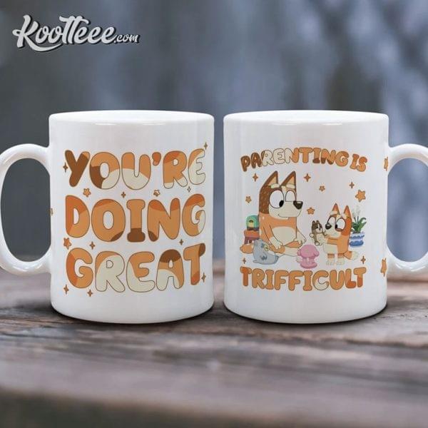 Bluey Mom Mug Parenting Is Trifficult Bluey Mug - Gift ...