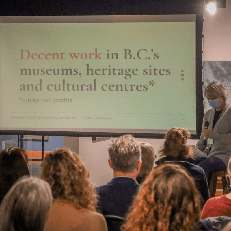 Photo: Decent Work in BC's Museums, Heritage Sites, and Culture Centres session at the 2022 BC Museums Association Conference