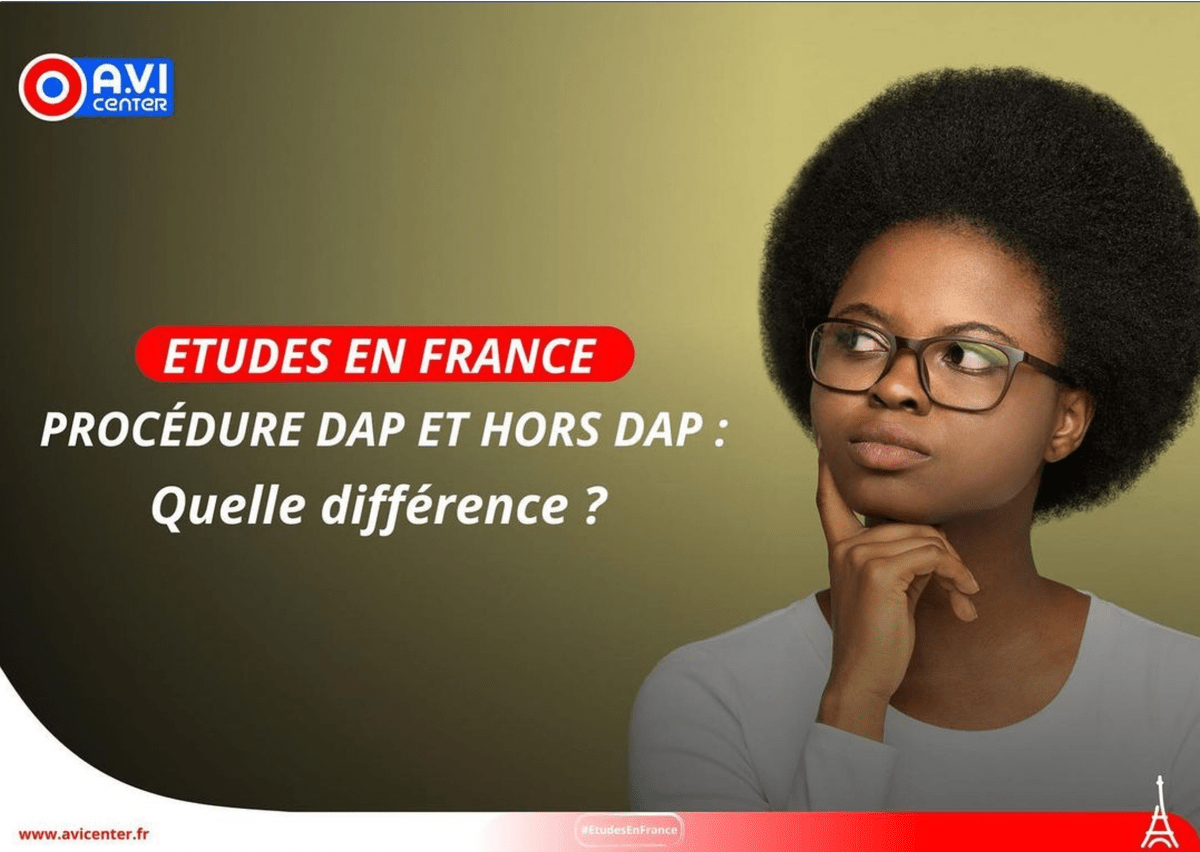Etudes en France, c'est quoi la procédure DAP  et Hors DAP ?