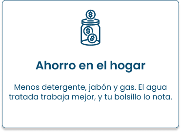 Ahorro en el hogar: menos detergente, jabón y gas.