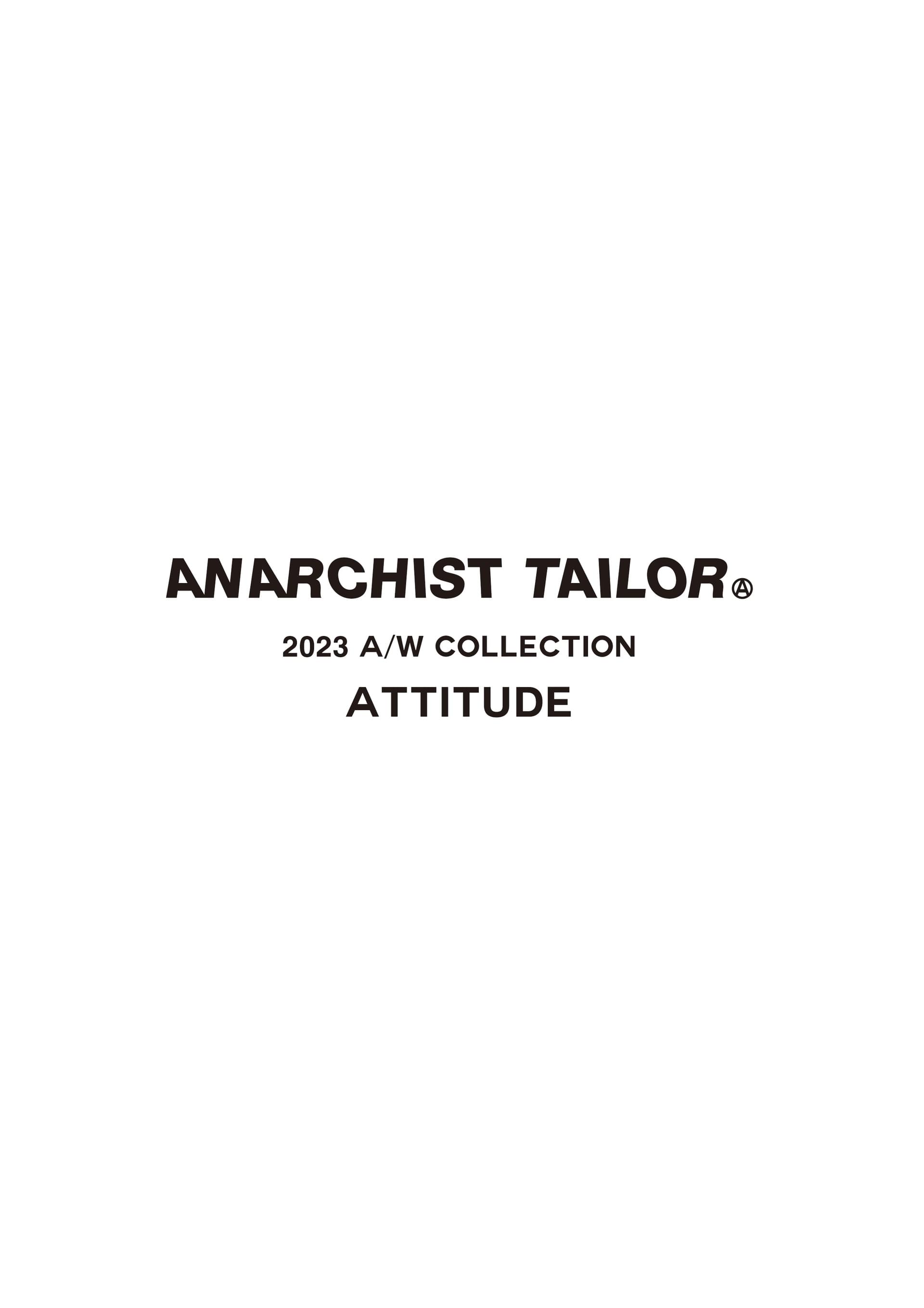 2023 A/W - ANARCHIST TAILOR OFFICIAL