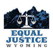Equal Justice Wyoming